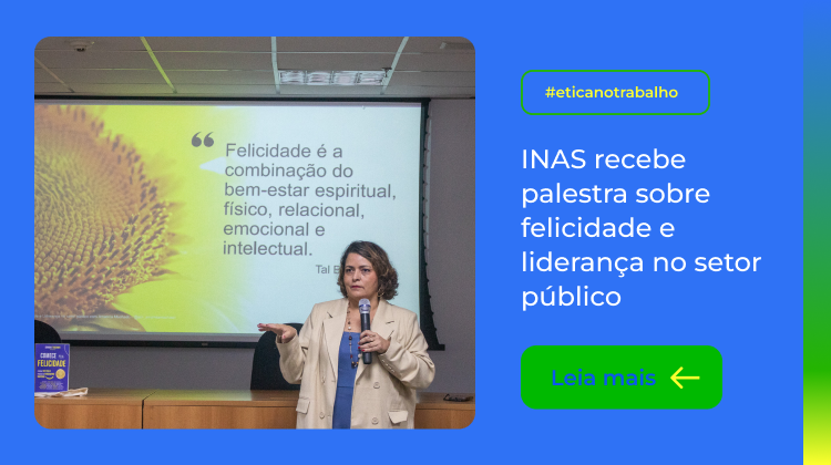 Capa da notícia: Palestra: “Felicidade e Liderança no Setor Público: construindo organizações mais humanas”